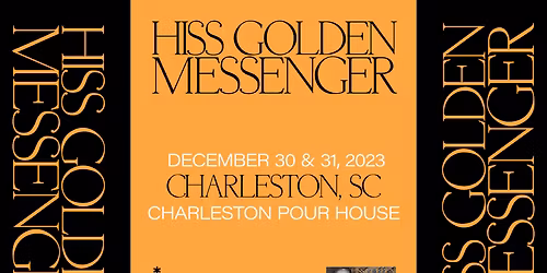 Hiss Golden Messenger