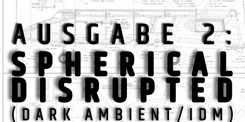 Radio Sterne - Spherical Disrupted 30th anniversary