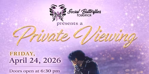 A Private Viewing of Michael! 