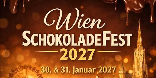 Wien SchokoladeFest 2027