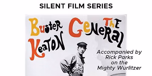 Silent Film Series: The General (1926)