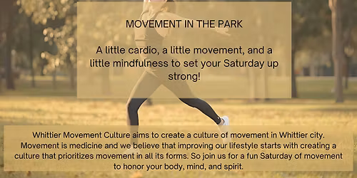 Whittier Movement Culture at Palm Park