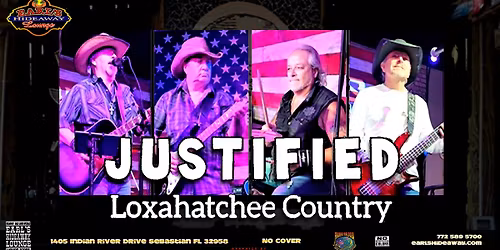 JUSTIFIED - LIVE - SAT - NOV 29, 2025 - 8PM - Earl's Hideaway, Sebastian, FL 32958