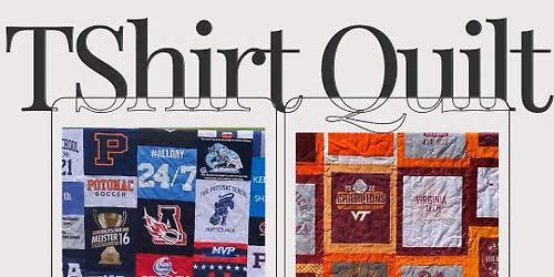T-Shirt Quilt Class - 4 Weeks