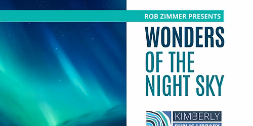 Rob Zimmer Presents Wonders of the Night Sky
