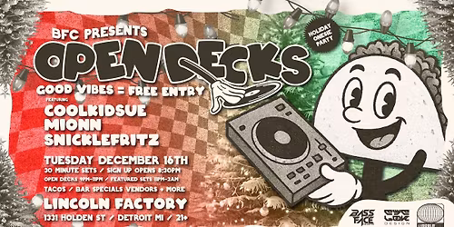 Open Decks Taco Tuesday Holiday Onesie Party Edition at Lincoln Factory