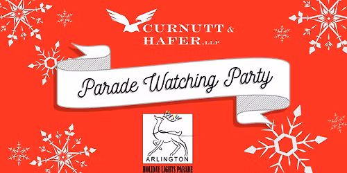 Curnutt & Hafer Parade Watching Party
