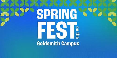 SpringFest on the Goldsmith Campus