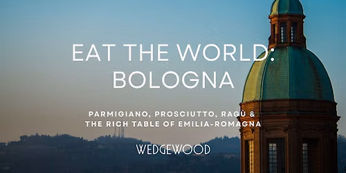 Eat the World: Bologna