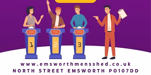 Emsworth Men's Shed Quiz Night