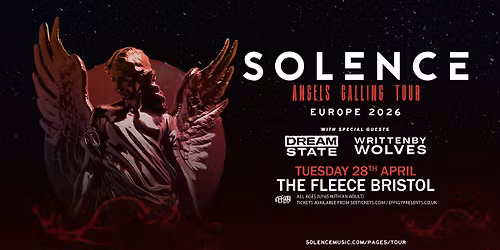 Solence plus Dream State and Written By Wolves at The Fleece, Bristol