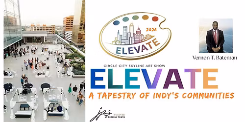 ELEVATE - Circle City Skyline Art Show