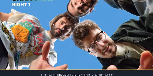 ALT 94.7 Presents Electric Christmas - AJR at The Venue at Thunder Valley Casino Resort
