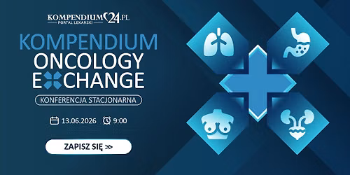 Kompendium Oncology Exchange -Stacjonarna konferencja dla lekarzy