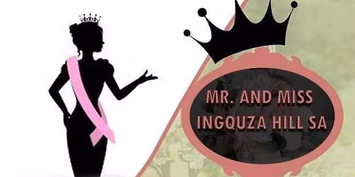 MR and MISS INGQUZA HILL  SA 