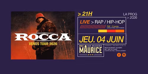 Rocca "Venus Tour" X Chez Maurice