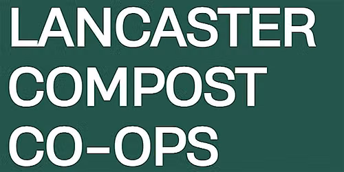 Lancaster Compost Co-Ops Orientation - Linear Park