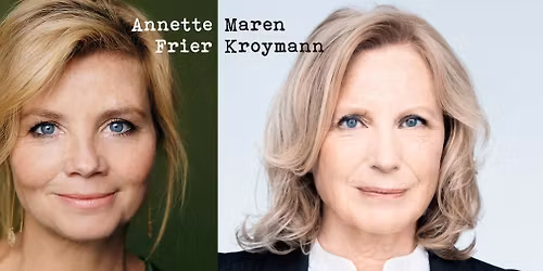 Annette Frier & Maren Kroymann - Freundinnen m\u00fcsste man sein!