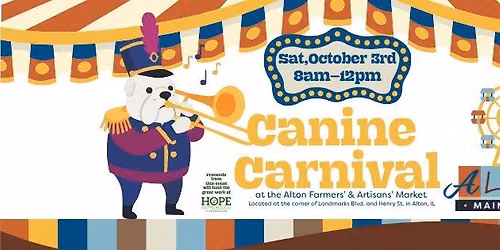 Canine Carnival at the Alton Farmers' & Artisans' Market