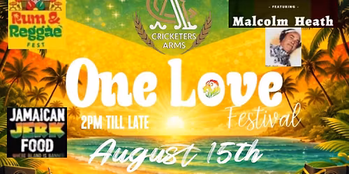 ONE LOVE REGGAE FESTIVAL 