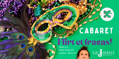 Cabaret Flirt et Fracas !