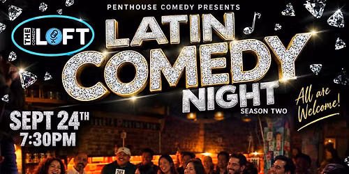 \u00a1Latin Comedy Night en el DC Comedy Loft!