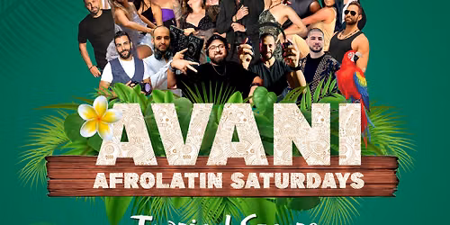Avani Afrolatin Saturdays