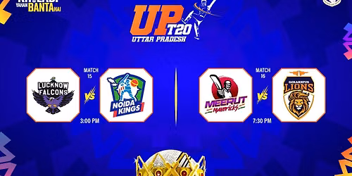 UPT20 2026: Match 15 - Lucknow Falcons vs Noida Kings