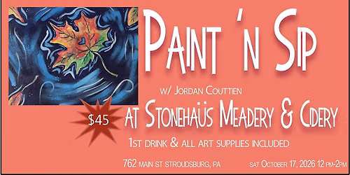 Paint 'n Sip @ Stoneha\u00fcs Meadery & Cidery