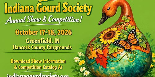 Indiana Gourd Society 32nd Annual Show