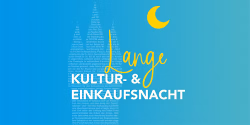 SCHLAFLOS - Straubinger Kultur- und Einkaufsnacht