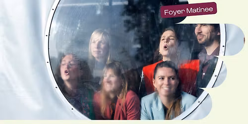 Foyer Matinee: Belcirque  \u2022 Ha Concerts