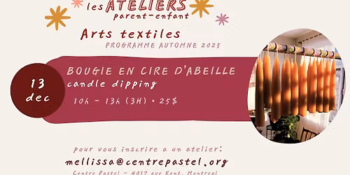 Atelier Parent-Enfant: Bougie en cire d\u00b4abeille