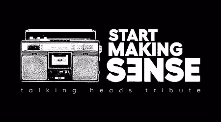Start Making Sense (Talking Heads Tribute) at Tupelo Music Hall