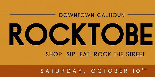 ROCKTOBER FEST - Downtown Calhoun