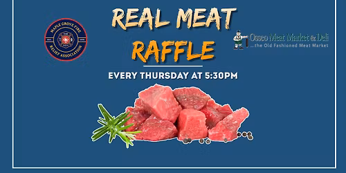 Thursday Meat Raffle ~ With Real Meat!