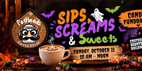 Sips, Screams & Sweets
