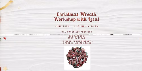 Christmas Wreath Workshop with Lesa