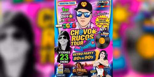 CH@VO RUCOS TOUR EN HOUSTON