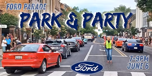 Ford Parade, Park & Party