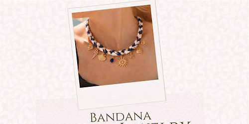 Bandana Charm Jewelry Workshop
