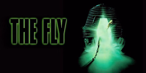 The Fly 40th Anniversary (1986, R)