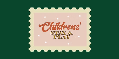 Children's Christmas Stay and Play