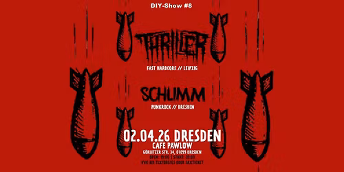 DIY-Show #8: Thriller + Schlimm