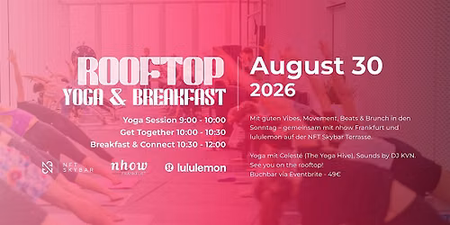 Rooftop Yoga & Breakfast mit lululemon in der NFT Skybar