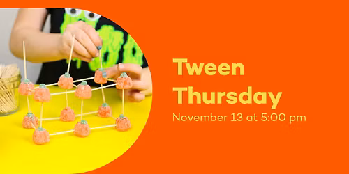 Tween Thursday: Building Structures with Candy Pumpkins