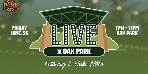 Live at Oak Park