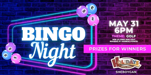 Bingo Night at Holidays Pub & Grill - Sheboygan