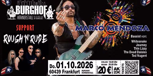 MARCO MENDOZA (Whitesnake, Journey, Thin Lizzy, The Dead Daisies, Ted Nugent) | Rough 'N' Rude
