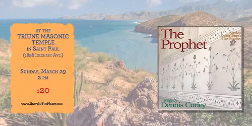 Kahlil Gibran's "The Prophet" - a musical celebration